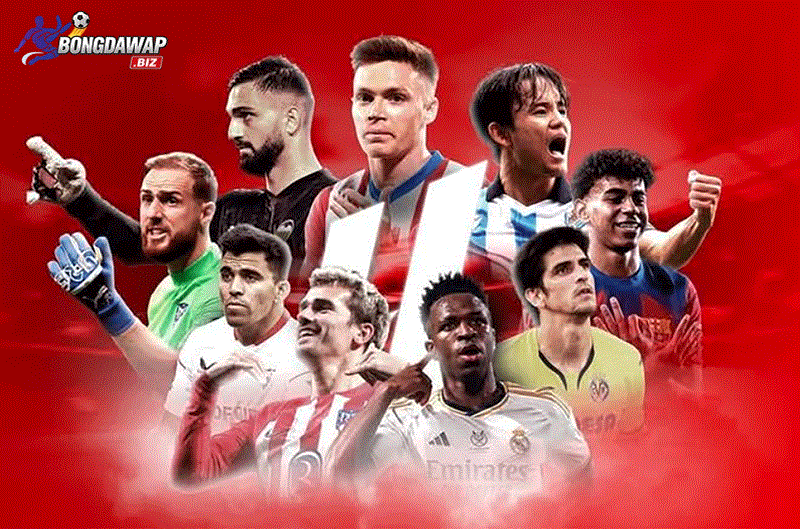 Sức hút đặc biệt của la liga 2025-2026